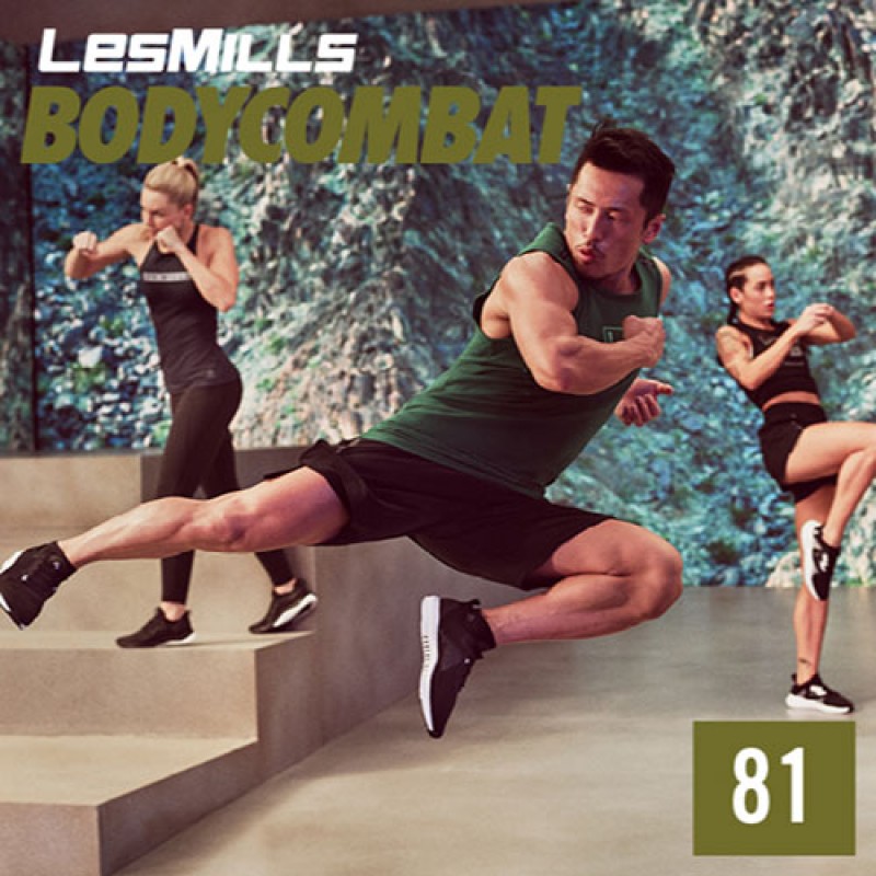 BODYCOMBAT 81 Video, Music,& Choreo Notes BODY COMBAT 81